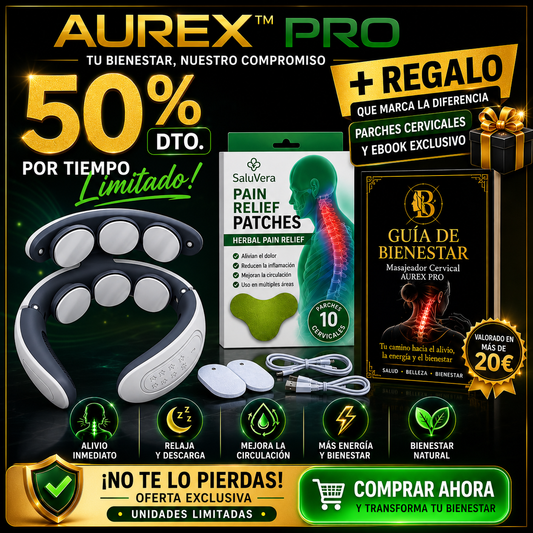 ✨AUREX™ PRO ✨Alivia la Tensión Cervical y los Dolores de Cuello en Minutos ✨
