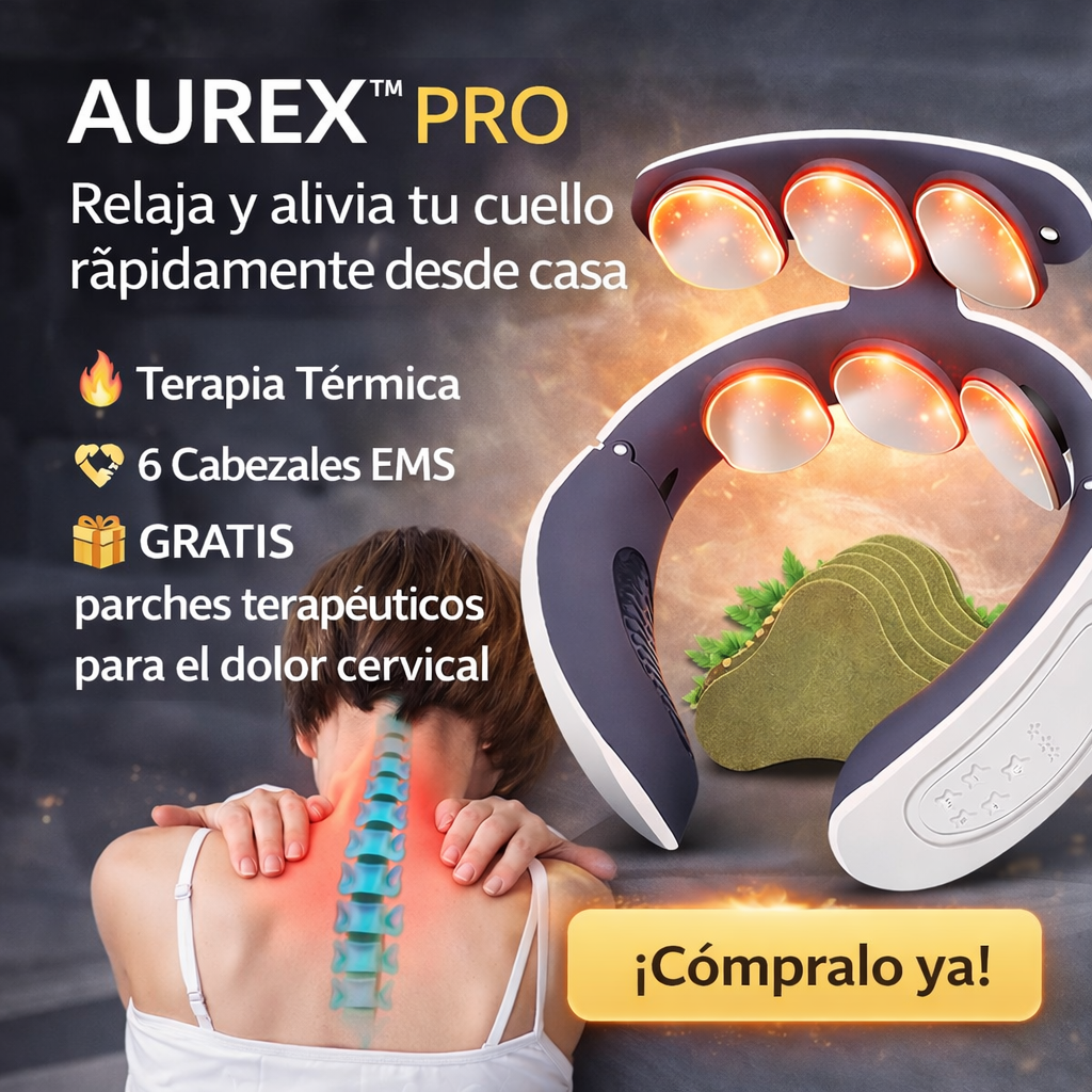✨AUREX™ PRO ✨Alivia la Tensión Cervical y los Dolores de Cuello en Minutos ✨